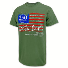 Load image into Gallery viewer, We The People 250th Anniversary T-Shirt (OD Green)