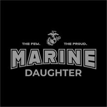Load image into Gallery viewer, Marines Daughter Ladies T-Shirt (Black)