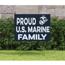 Load image into Gallery viewer, Proud Marine Family Lawn Sign (18x24)