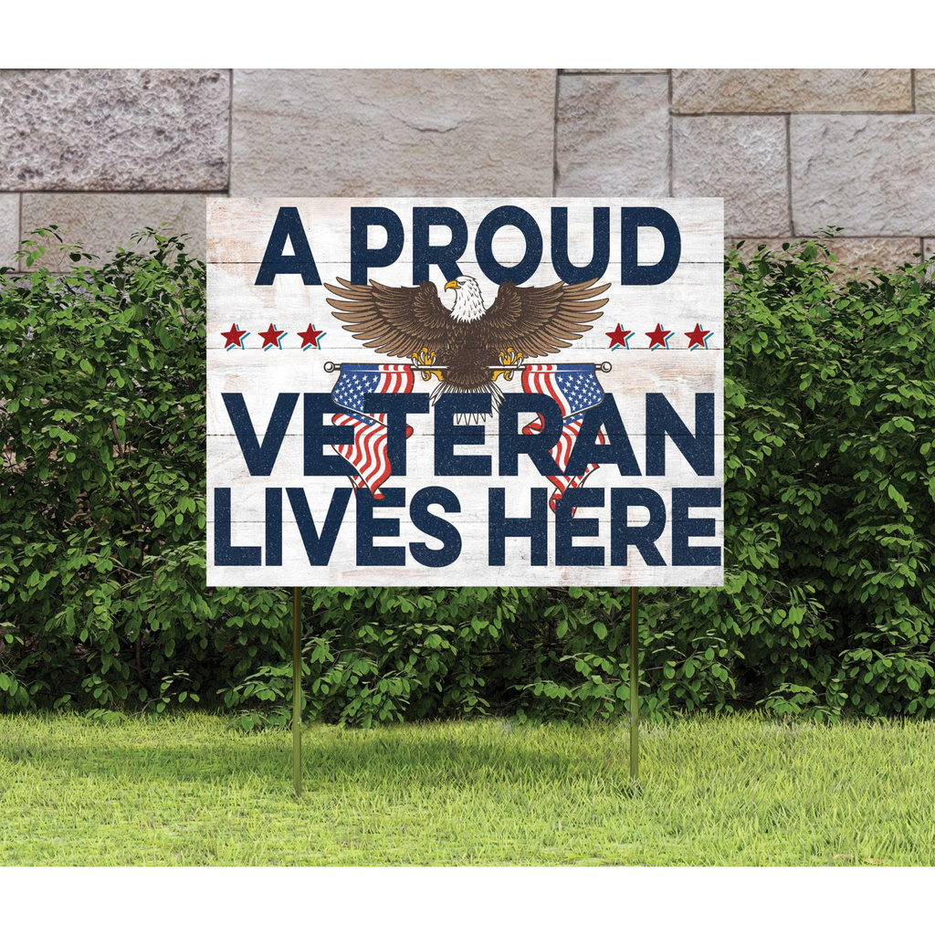 Proud Veteran Lives Here Lawn Sign (18x24)