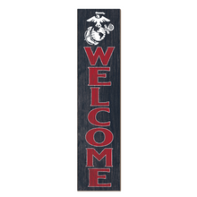 Load image into Gallery viewer, US Marines Leaning Sign Welcome (11x46)