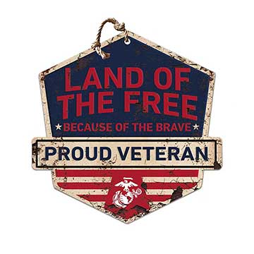 Rustic Badge Land of the Free Veteran Sign Marines*
