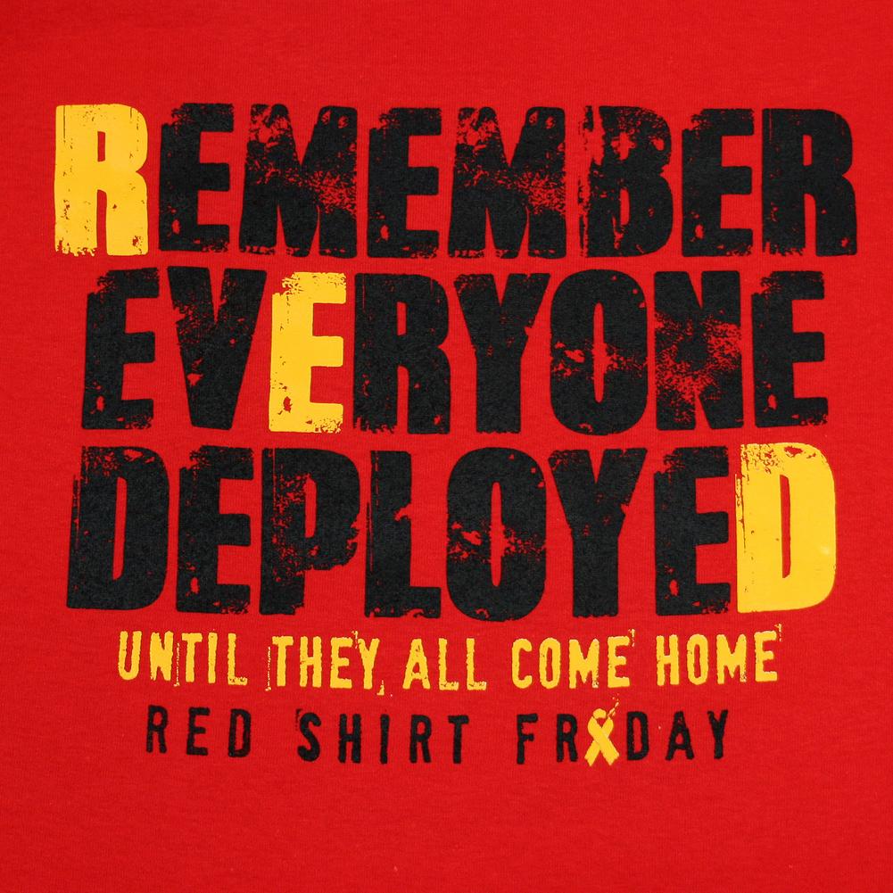 REMEMBER EVERYONE DEPLOYED T-SHIRT (RED) 1