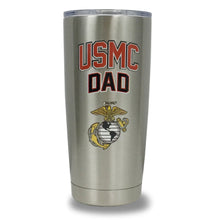 Load image into Gallery viewer, USMC DAD STAINLESS STEEL TUMBLER (SILVER)